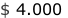 $ 4.000