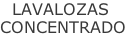 LAVALOZAS CONCENTRADO