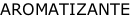 AROMATIZANTE